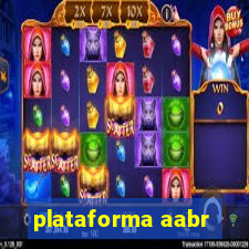 plataforma aabr